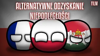 Alternatywne odzyskanie niepodległości || Film