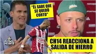 Sergio Dipp: CHICHARITO SE QUEDÓ CORTO. CH14 REACCIONA a salida de Hierro en CHIVAS | Futbol Picante