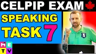 CELPIP Speaking Task 7 - TIPS!