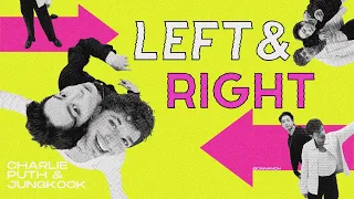 [英繁中字] 如影隨形｜Charlie Puth - Left And Right (feat. Jung Kook of BTS) 柾國 [Chinese Lyrics]