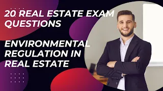 20 Environmental Regulation Real Estate Exam Questions - Real Estate Prep Questions You Need To Know