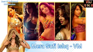 Mera Sufi Ishq Hai - VM | VDJ UMN | Best Of Bollywood Multifandom | Chicken Curry Law