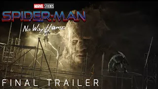 SPIDERMAN : NO WAY HOME (2021)  FINAL TRAILER || NO WAY HOME || MARVEL STUDIOS AND SONY PICTURES