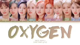 TWICE (트와이스) - OXYGEN | Tradução/Legendado (Color Coded Lyrics)