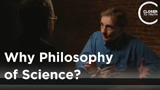 Colin Blakemore - Why Philosophy of Science?