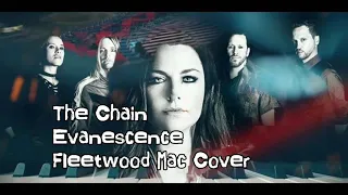 Evanescence - The Chain Fleetwood Mac Cover