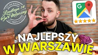 NAJLEPIEJ OCENIANY BAR MLECZNY W WARSZAWIE