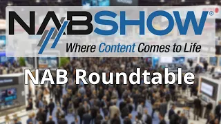 NAB Roundtable