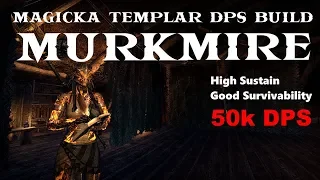 Elder Scrolls Online - Magicka Templar DPS Build (Murkmire DLC)