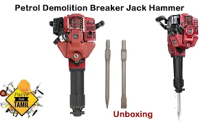 Unboxing - Petrol Breaker (Demolition Hammer Petrol) 52cc Petrol Engine
