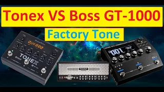 Tonex VS Boss GT-1000  Modeling Dual Rectifire Mesa Boogie |  Factory Tone. No Settings (Live Test)
