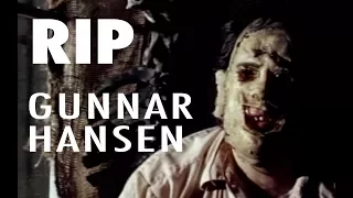 Gunnar Hansen (1947-2015)