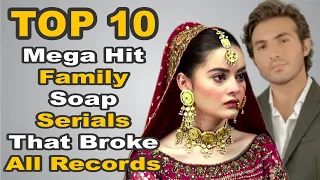 Top 10 Mega Hit Family Soap Serials That Broke All Records | The House of Entertainment