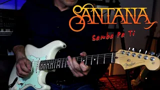 Carlos Santana - Samba Pa Ti - (Guitar Cover)