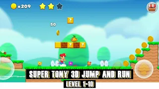 Super Tony 3D Jump and Run Level 1-10 Gameplay Walkthrough (iOS,Android) #supertony #supermario