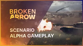 Broken Arrow | Scenario Alpha Gameplay [4K]