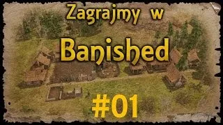 Zagrajmy w Banished #01 - Założenie Osady (Hard/Harsh Climate)