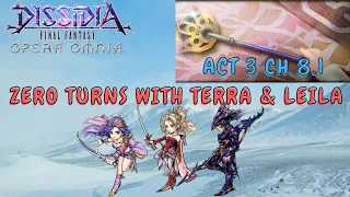 DFFOO GL, Act 3 Ch 8.1, Zero Turn run with Leila and Terra!