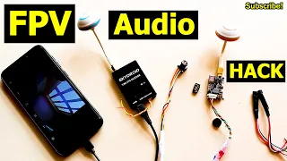 Cheap and Easy FPV Audio Hack for Audio Video Transmitter and Receiver