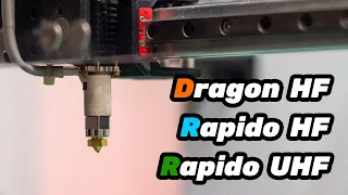 Тесты высокопроизводительных хотэндов Rapido HF/UHF и Dragon HF + СНТ сопло