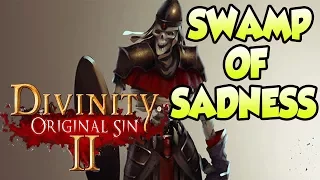 NO HONOR AMONG DEADITES! Divinity Original Sin! (#6)