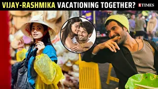 Are Vijay Deverakonda & Rashmika Mandanna Vacationing Together Amid Engagement Rumours?