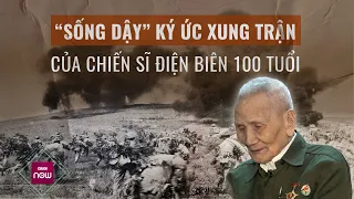 Tin tức toàn cảnh: “Sống dậy” ký ức xung trận của chiến sĩ Điện Biên gần 100 tuổi | VTC Now