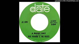 Dick Wagner & the Frosts - A Rainy Day - 1967