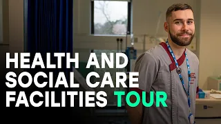 Health and Social Care Facilities Tour | Sheffield Hallam University