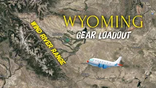 GEAR LOADOUT FOR THE WIND RIVER RANGE WYOMING #gear