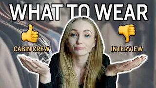 WHAT TO WEAR FOR YOUR ASSESSMENT DAY | ETIHAD CABIN CREW INTERVIEW 👕👖👔