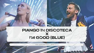 PIANGO IN DISCOTECA X I'M GOOD (BLUE) - Mara Sattei, David Guetta (DEJANA Mashup)