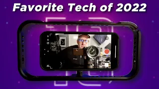 My FAVORITE (Mobile) Video Tech of 2022