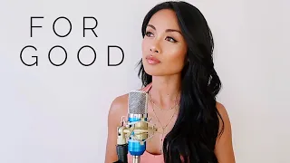 For Good - Wicked (Jules Aurora Cover)