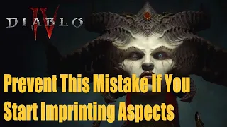 Diablo 4, Prevent This Mistake If You Start Imprinting Aspects