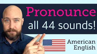 How to Say EVERY SOUND in American English | 44 Sounds of American English