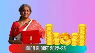 सम्पूर्ण केंद्रीय बजट का सार 2022-23 |Union Budget 2022-23 For IAS/PSC Exam