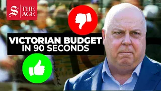 Victorian budget explained in 90 seconds