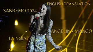 LA NOIA (english translation) - ANGELINA MANGO SANREMO 2024 WINNER