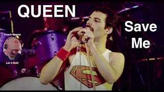 Coach Reacts: QUEEN "Save Me"  - Brian, John, Roger, and Freddie at their best!