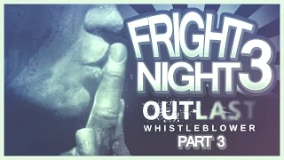 Fright Night #3 - Outlast: Whistleblower (DLC) - Part 3/3