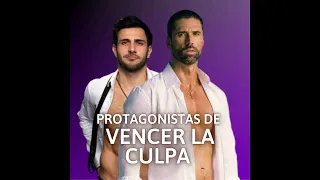 Matías Novoa y Carlos Ferro son los protagonistas de "Vencer La Culpa"