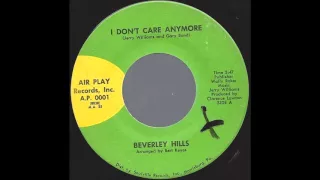 Beverley Hills - I Don't Care Anymore - 1974 Soul Funk on Air Play label