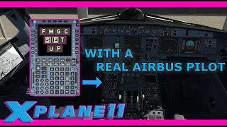 Toliss A321 X Plane 11 FMGC Setup with Real Airbus Pilot (Tutorial)