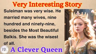 A Clever Queen | Learn English through Story⭐ Level 1 - Graded Reader | Improve your English