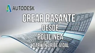 CREAR UNA RASANTE DESDE UNA POLILINEA EN CIVIL 3D