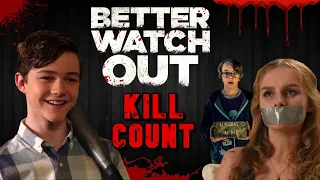 Better Watch Out (2016) - Kill Count S06 - Death Central