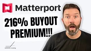 Matterport Buyout at 216% Premium: What to Do Now