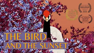 The Bird and the Sunset - Animation Short Film