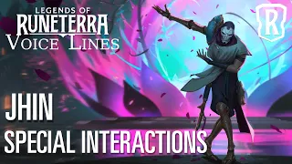 Jhin - Special Interactions | Legends of Runeterra | Updated